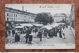 ELBEUF (76) LE MARCHE, PLACE SAINT-LOUIS - Elbeuf