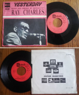 Disque Vinyle SP 45t RPM BIEM (7") RAY CHARLES «Yesterday» (The Beatles) +1 (FRANCE 1967) - Soul - R&B