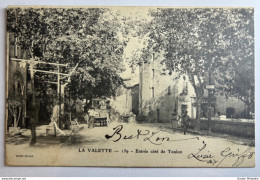 LA VALETTE (83) - ENTREE COTE DE TOULON - La Valette Du Var