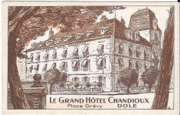 Delcampe - LE GRAND HÖTEL CHANDIOUX -  Place Grévy    DOLE - Dole