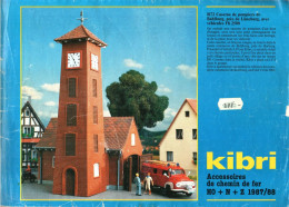 Catalogue Complet KIBRI HO+N+Z 1987 / 1988 Français - French
