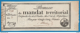 FRANCE Trésorerie Nationale 25 Francs 28 Ventôse An 4ème (18.03.1796) P# A83b PROMESSE DE MANDAT TERRITORIAL - ...-1889 Circulated During XIXth