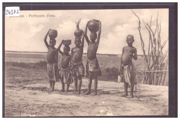 ZAMBEZE - PORTEUSES D'EAU - CARTE NON CIRCULEE - TB - Sambia