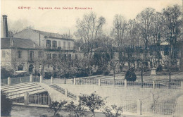 SETIF SQUARE DES BAINS ROMAINS ALGERIE - Setif