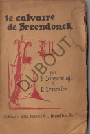 WOII Le Calvaire De Breendonck  - P. Lansvreugt - R. Lemaitre   (W63) - Non Classés