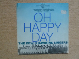 THE EDWIN HAWKINS SINGERS . OH HAPPY DAY (45T) (BUDDAH RECORDS) - Other & Unclassified