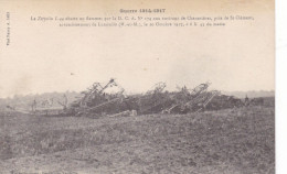 Delcampe - Le Zeppelin L. 44 Abattu En Flammes Par La D. C. A. Aux Environsde Chenevrières, Près De St-Clément................. - Zeppeline