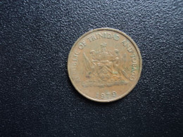 TRINITÉ & TOBAGO : 5 CENTS   1979    KM 30     TTB+ - Trinidad & Tobago