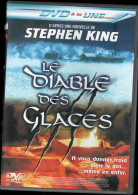 Dvd LE DIABLE DES GLACES De STEPHEN KING     C54 - Horror