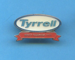 Rare Pins Auto Voiture Tyrrell World Champions 1971  A168 - Automovilismo - F1