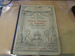 ED PETIT COURS RATIONNEL  SCIENCES PHYSIQUES ET NATURELLES COURS MOYEN AGRICULTURE INDUSTRIE .. FENARD SURIER VINCON - 1901-1940