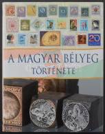 Nikodém Gabriella, Szabó Jenő: A Magyar Bélyeg Története (2010) - Other & Unclassified