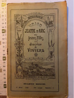 Revue De L'Union Jeanne D'Arc Des Jeunes Filles Du Diocèse De Viviers (Ardeche) 1932 - 1900 - 1949