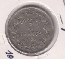 Un Belga - 5 Francs Albert I 1930 FR  Pos. B - 5 Francs & 1 Belga