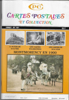 CARTES POSTALES ET COLLECTION N° 167 1/1996 MONTMORENCY EN 1900 , LES CARTES POLISSONNES ,14/18 ,SOLUTRE.... - Francese