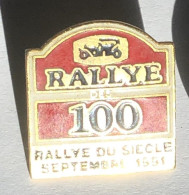 Pin's Voiture Rallye 100 - Rallye Du Siècle 1991 - Automovilismo - F1