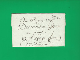 1801 LAC Sign. Maçonnique De Lunéville Marque Postale  52 LUNEVILLE Pour Demandre Maitre De Forges à St Loup Sur Semouse - 1801-1848: Vorläufer XIX