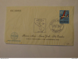 ARGENTINA  PAN AM FIRST FLIGHT COVER BUENOS AIRES - NEW YORK - LIN ESCALAS 1963 - Gebruikt