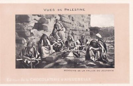 Delcampe - CHROMO CHOCOLAT D AIGUEBELLE               BEDOUINS DE LA VALLEE DU JOURDAIN - Aiguebelle