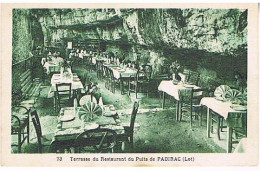Delcampe - 46  PUITS DE PADIRAC  TERRASSE DU RESTAURENT - Padirac
