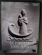 FILM DVD SI J AVAIS 1000 ANS. 2010 AVEC MARIE DUBOIS / JEAN BOUISE ET DOMINIQUE PINON. - Sci-Fi, Fantasy