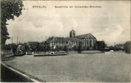 T2 1908 Wroclaw, Breslau; Sandkirche Mit Universitäts-Bibliothek / Church With University Library - Unclassified