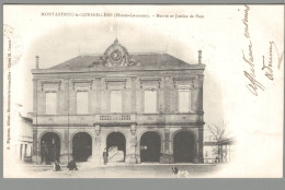 CPA 31 - Montastruc La Conseillère - Mairie Et Justice De Paix - Montastruc-la-Conseillère