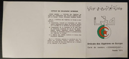 Delcampe - Carte De Membre Commerçant De "Amicale Des Algériens En Europe" Année 1974. - Berufe