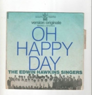 The Edwin Hawkins Singers   Oh Happy Day 45t - Other & Unclassified