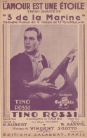 L AMOUR EST UNE ETOILE  TINO ROSSI    TANGO        PARTITION MUSICALE - Song Books