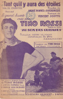 TANT QU IL Y AURA DES ETOILES   TINO ROSSI      PARTITION MUSICALE - Song Books