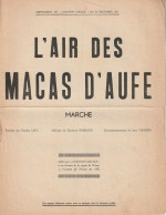 L AIR DES MACAS D AUFE   MARCHE    PARTITION MUSICALE - Song Books