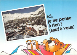 GF-VERBIER-Suisse-Schweiz-Svizzera-Valais-Ici Je Ne Pense à Rien ! Sauf à Vous  Ours En Chaise Longue-FORMAT-10 X 15 Cms - Verbier