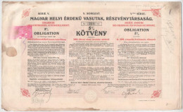 Budapest 1913. "Magyar Helyi Érdekű Vasutak, Részvénytársaság" 5% Kötvénye 5000M-ról, Szelvényekkel és Szárazpecséttel T - Unclassified