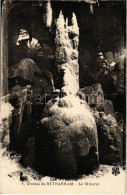 ** T1 Grottes De Bétharram, Les Pyrénées, Le Minaret / Cave - Unclassified