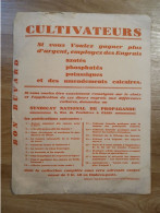 Buvard  Grand Format   Recto Verso Le Syndicat  National De Propagande 3 Rue Penthievre   75008  Paris  - Cultivateurs - P
