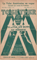 TOGETHER    TOUS LES DEUX   VALSE AMERICAINE    PARTITION MUSICALE - Song Books