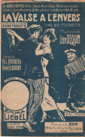 LA VALSE A L ENVERS    VALSE MUSETTE   MAM'ZELLE MIDINETTE  ONE - STEP    PARTITION MUSICALE - Song Books