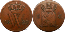 Pays-Bas - Royaume-Uni - Guillaume Ier - 1 Cent 1827 - TB/VF25 - Mon7046 - 1815-1840 : Willem I