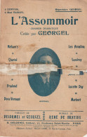 L ASSOMMOIR  CHANSON DRAMATIQUE  CREEE PAR GEORGEL      PARTITION MUSICALE - Song Books