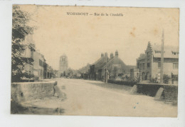 Delcampe - WORMHOUT - Rue De La Citadelle - Wormhout