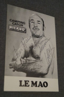 Le Mao,Camping CATCH Ricard,avec Autographe,pour Collection,originale - Sportspeople