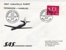 "NORWEGEN" 1972, SAS-Caravelle-Erstflugbrief "Trondheim-Hamburg" (4/1453) - Briefe U. Dokumente