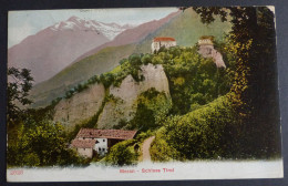 Delcampe - Ansichtskarte  Meran Schloss Tirol  Um 1910   #AK6722 - Merano