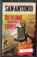 {51598} San-Antonio "Du Plomb Dans Les Tripes" 1970. " En Baisse " - San Antonio