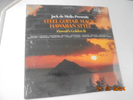 Jack De Mello Presents Steel Guitar Magic Hawaiian Style: Hawaii's Golden 16 - Instrumental