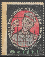 VIGNETTE WW1 Military A Reklamemarke Deutsches Hilfswerk Für Die Kriegs- Und Zivilgefangenen, Soldat Hinter Stacheldraht - Militaria