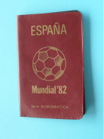 ESPANA Mundial '82 - FUTBOL > Set Coins > Serie Numismatica ( DETAIL > Voir / See SCANS ) ! - Ongebruikte Sets & Proefsets