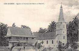 Kiribati - Gilbert Islands - NONOUTI - Church And Sisters' Convent - Publ. Unknown  - Kiribati