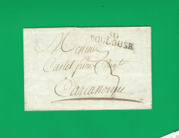 1812 LAC De Toulouse  Haute Garonne Sign.M.P. 30 TOULOUSE  Pour Carcassonne Aude - 1801-1848: Vorläufer XIX